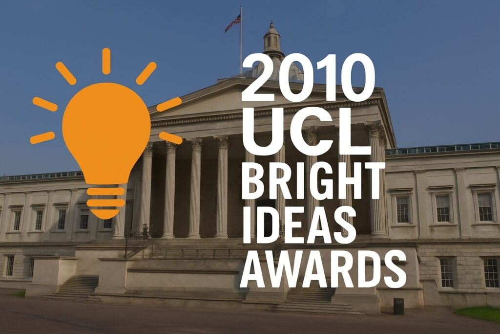 2010 UCL Bright Ideas Award