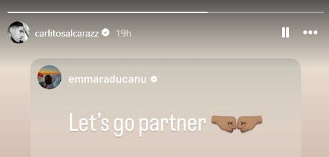 Carlos Alcaraz sends a message to Emma Raducanu on Instagram